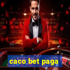 caco bet paga